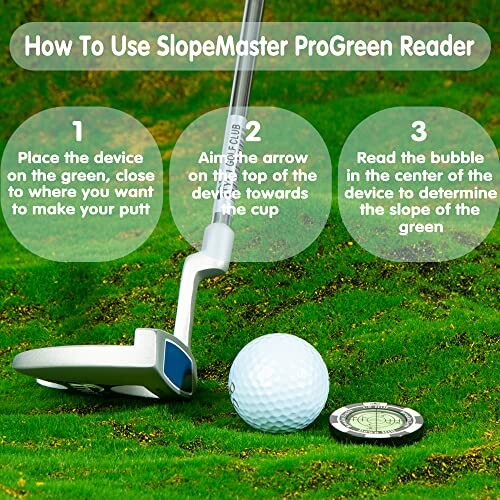 Instructions for using SlopeMaster ProGreen Reader with golf putter, ball, and device on grass.